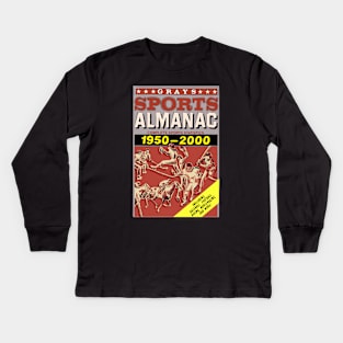 Sports Almanac Kids Long Sleeve T-Shirt